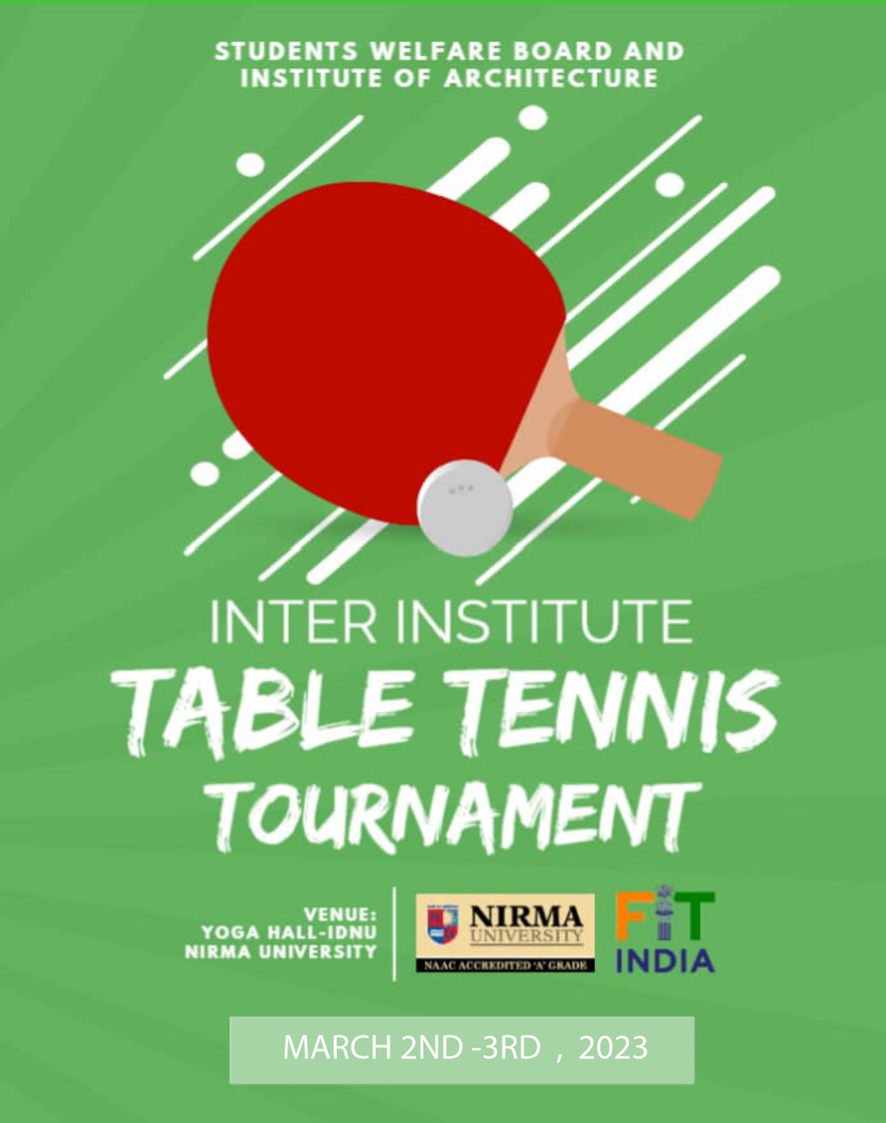 InterInstitute Table Tennis Tournament Nirma University