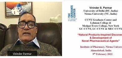 Adjunct Faculty Session | February 9, 2022 | Prof. Virinder Parmar, Faculty in Nanoscience at the CUNY Graduate Center and in Chemistry at Lehman College & Medgar Evers College, The City University of New York, USA and Adjunct Professor, Institute of Pharmacy, Nirma University