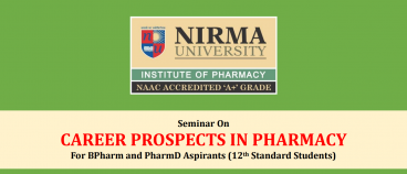 Seminar On Career Prospects in Pharmacy For BPharm and PharmD Aspirants