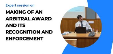 Making of an Arbitral Award and its Recognition and Enforcement