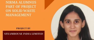 Nirma Alumnus part of Project on Solid Waste Management