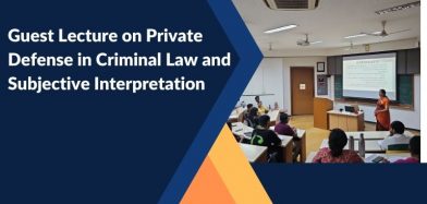 Guest Lecture on Private Defense in Criminal Law and Subjective Interpretation