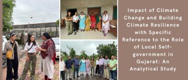 Impact of climate change and building Climate Resilience with Specific Reference to the role of local self-government in Gujarat: An Analytical Study