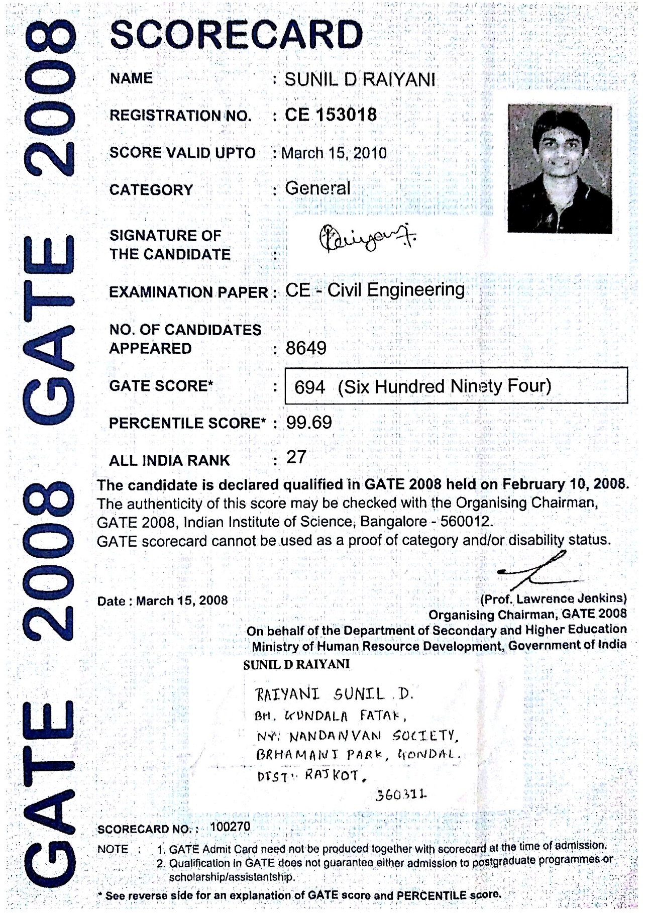 All India 27th Rank with 99.69% (Percentile) in GATE 2008 Examination