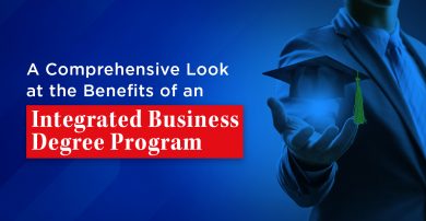 Comprehensive Look at the Benefits of an Integrated Business Degree Program