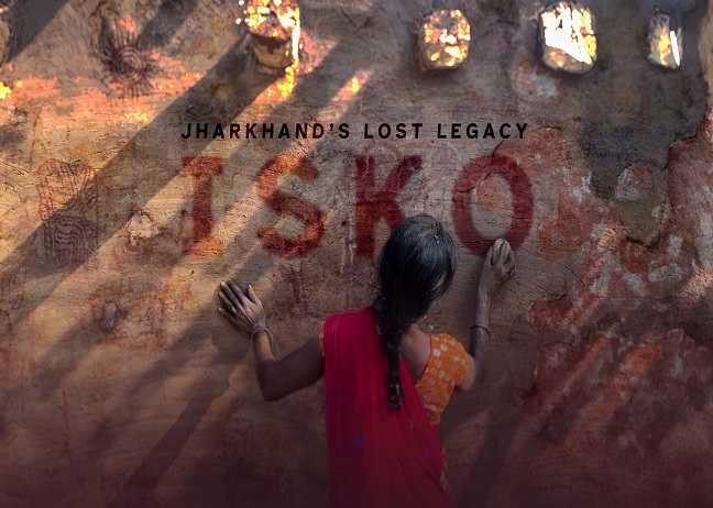 ISKO: Jharkhand's Lost Legacy