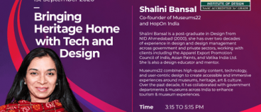 Bringing Heritage Home with Tech and Design: A Talk by Shalini Bansal