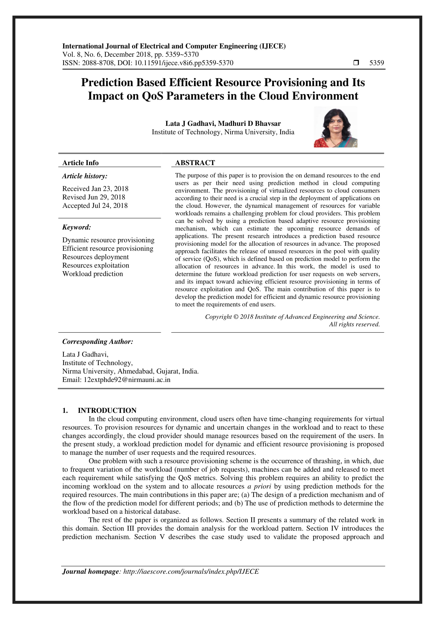 Prediction based Efficient Resource Provisioning and its Impact on QOS Parameters in the Cloud Environment