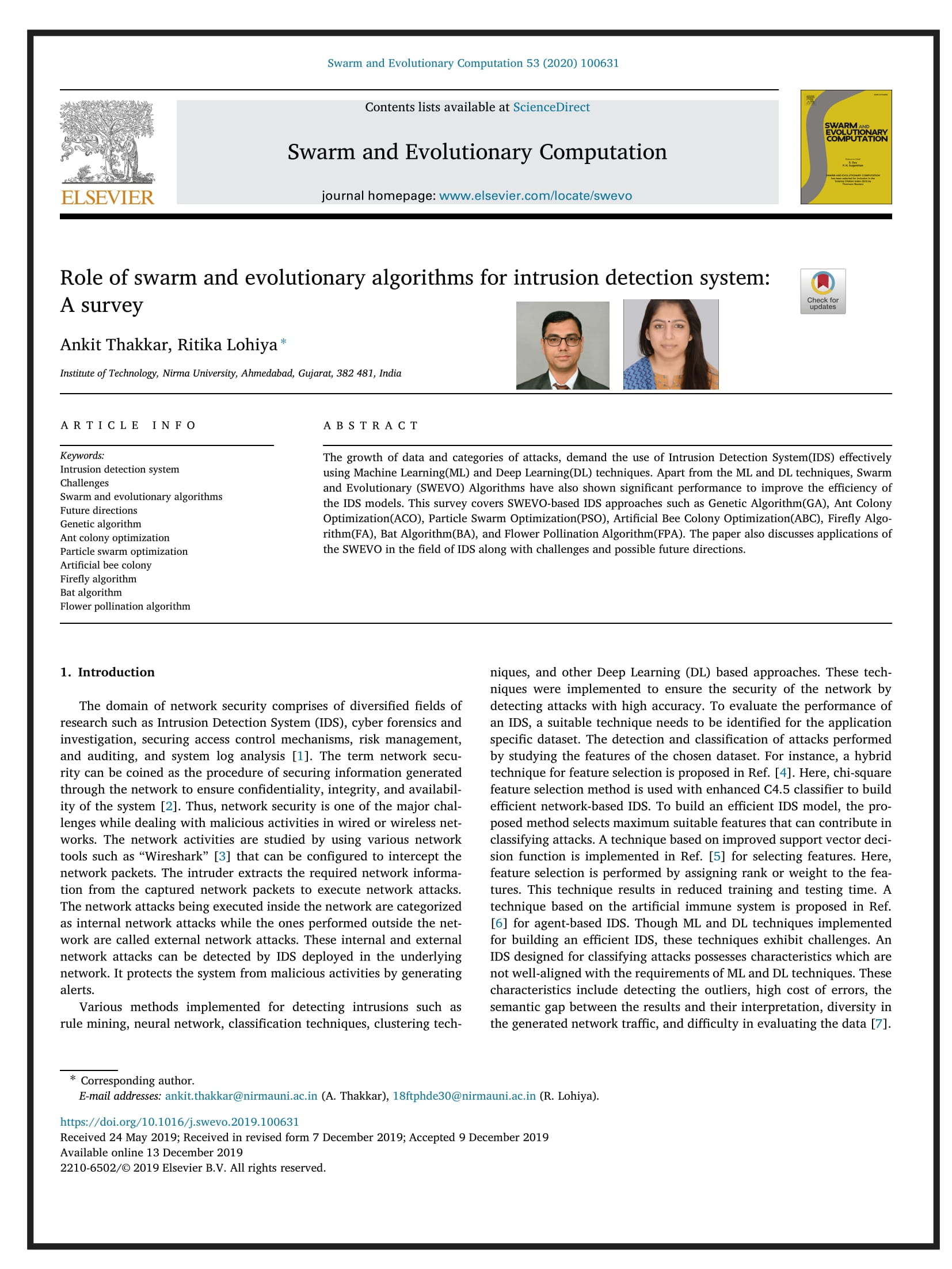 Role of swarm and evolutionary algorithms for intrusion detection system: A survey