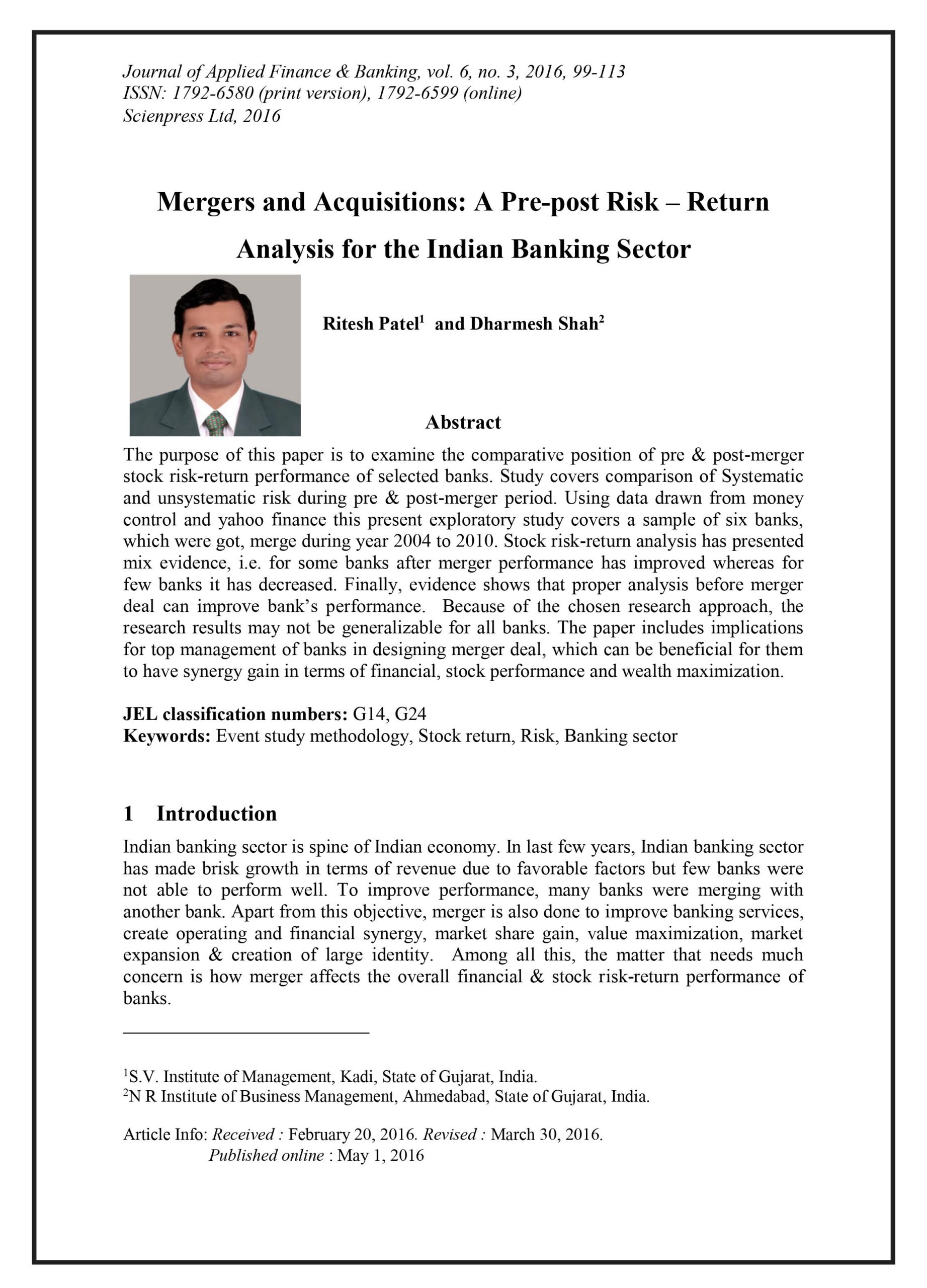 Mergers and Acquisitions: A Pre-post Risk ? Return Analysis for the Indian Banking Sector