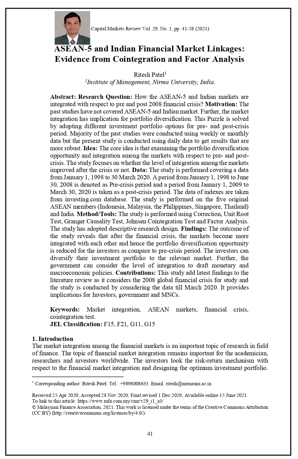 ASEAN-5 and Indian Financial Market Linkages: Evidence from Cointegration and Factor Analysis