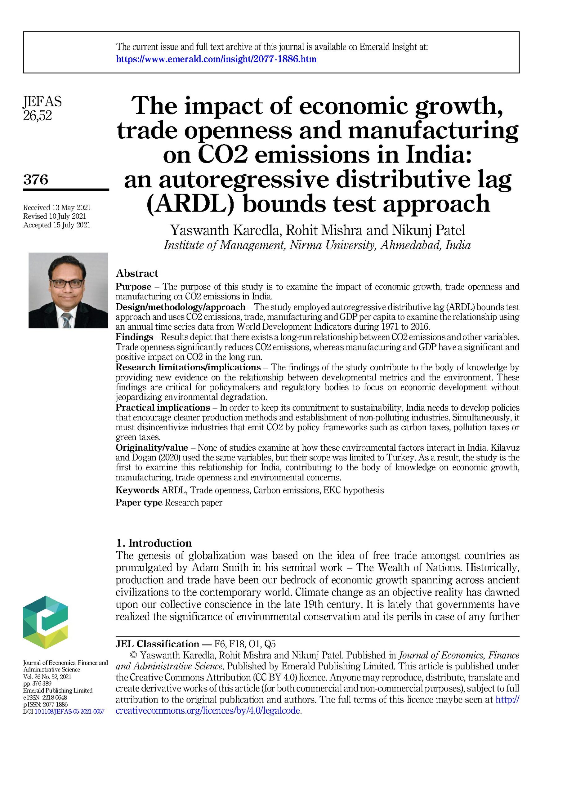The impact of economic growth, trade openness and manufacturing on CO2 emissions in India: an autoregressive distributive lag (ARDL) bounds test approach