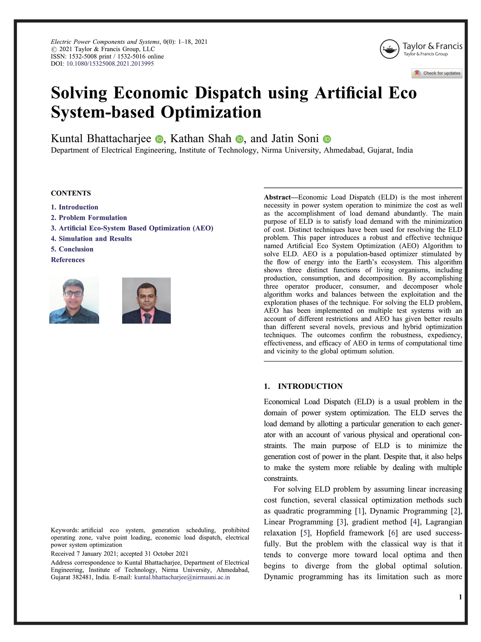 Solving Economic Dispatch using Artificial Eco System-based Optimization