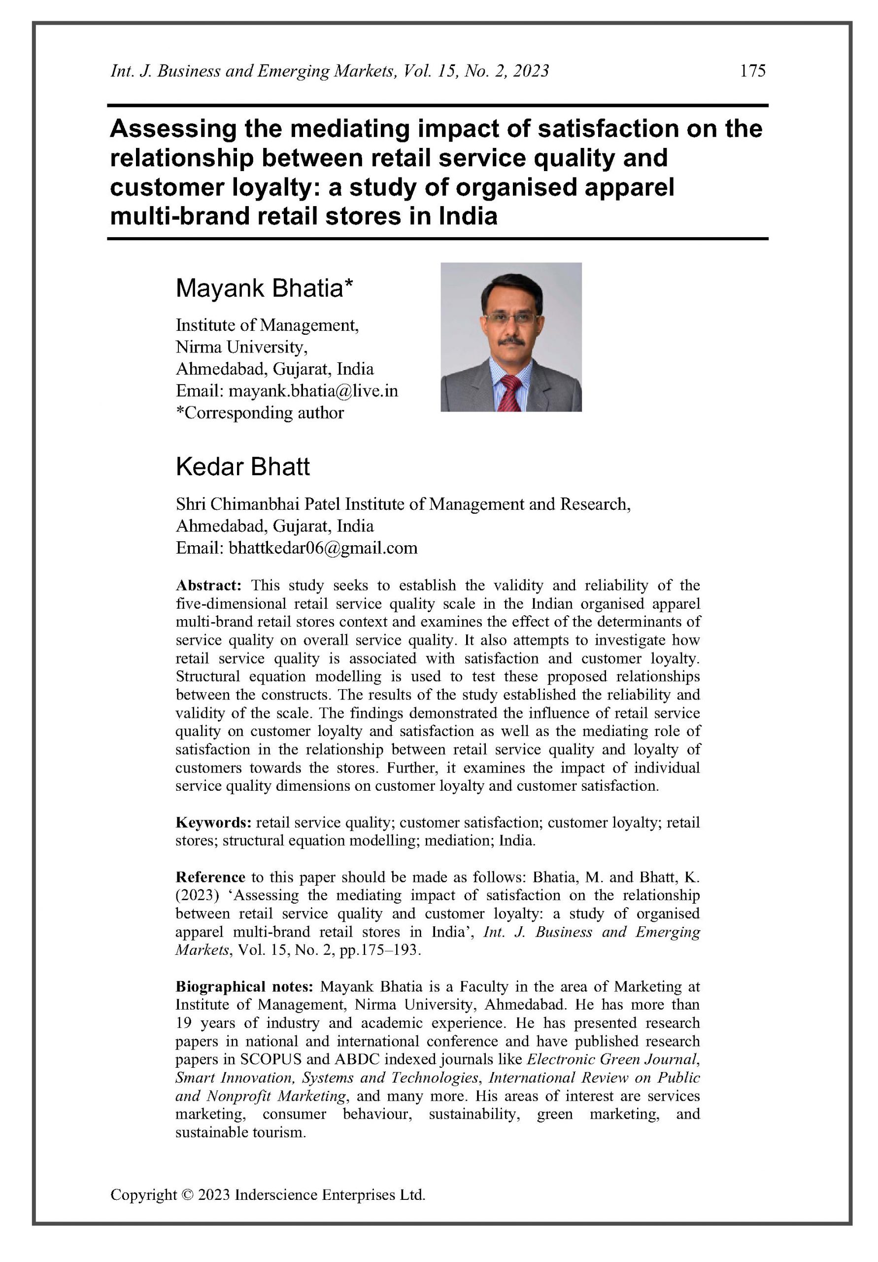 Assessing the Mediating Impact of Satisfaction on the Relationship Between Retail Service Quality and Customer Loyalty: A Study of Organized Apparel Multi-Brand Retail Stores in India