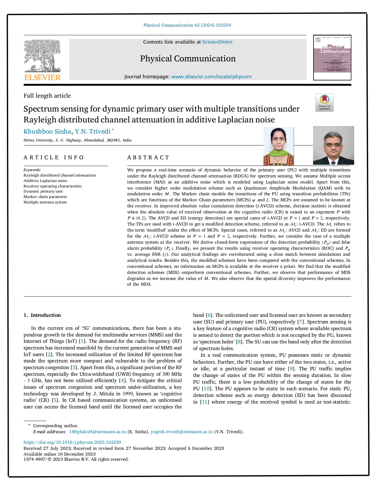 Spectrum sensing for dynamic primary user with multiple transitions under rayleigh distributed channel attenuation in additive Laplacian noise