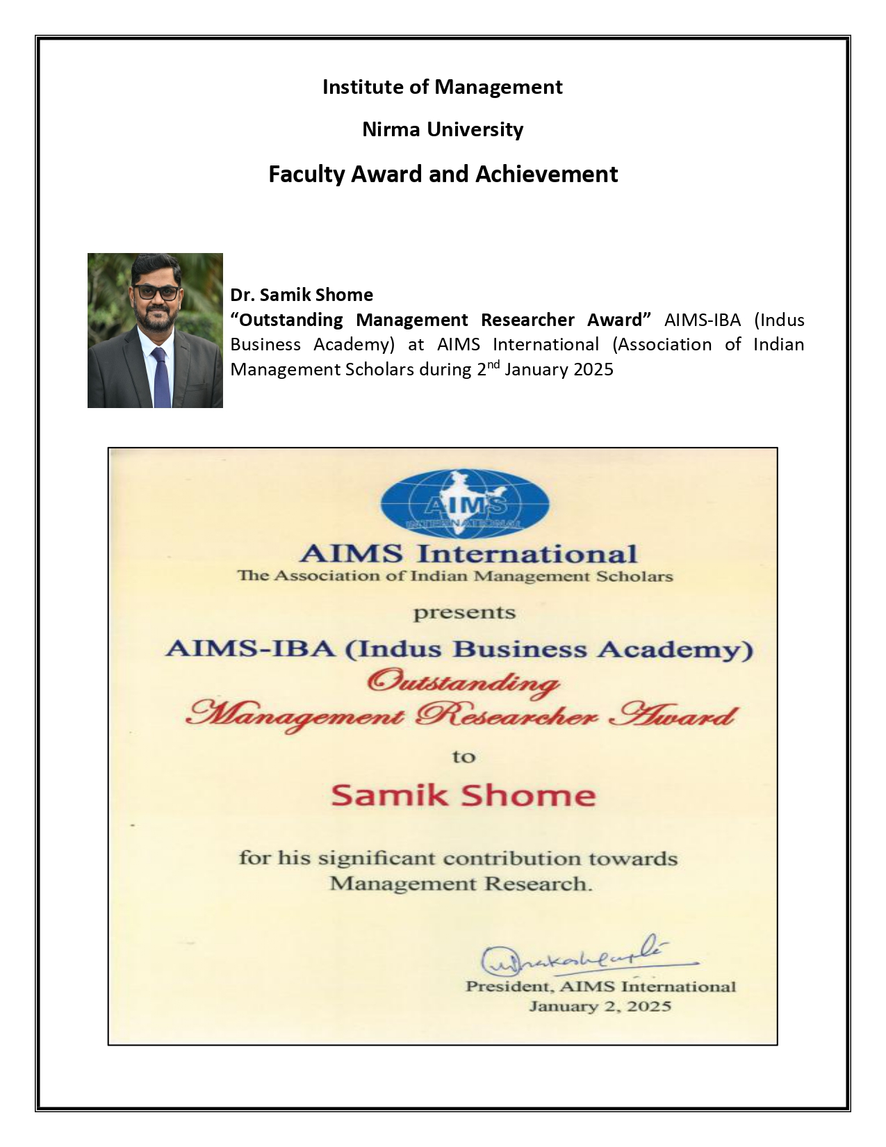 Dr. Samik Shome received “Outstanding Management Researcher Award” AIMS-IBA (Indus Business Academy) at AIMS International (Association of Indian Management Scholars during 2nd January 2025