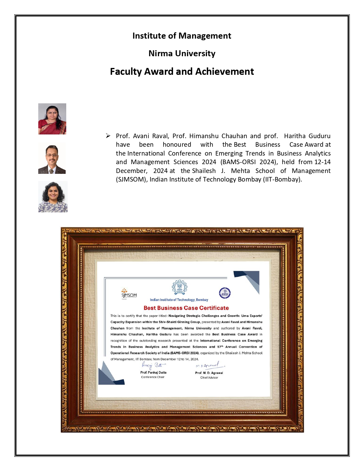 Prof. Anand S. Patel and Prof. Kaushik Patel received an award on article titled ‘Critical Review of Literature on Lean Six Sigma Methodology’ published in the International Journal of Lean Six Sigma was awarded the Emerald Literati Award for Outstanding Paper in 2022.