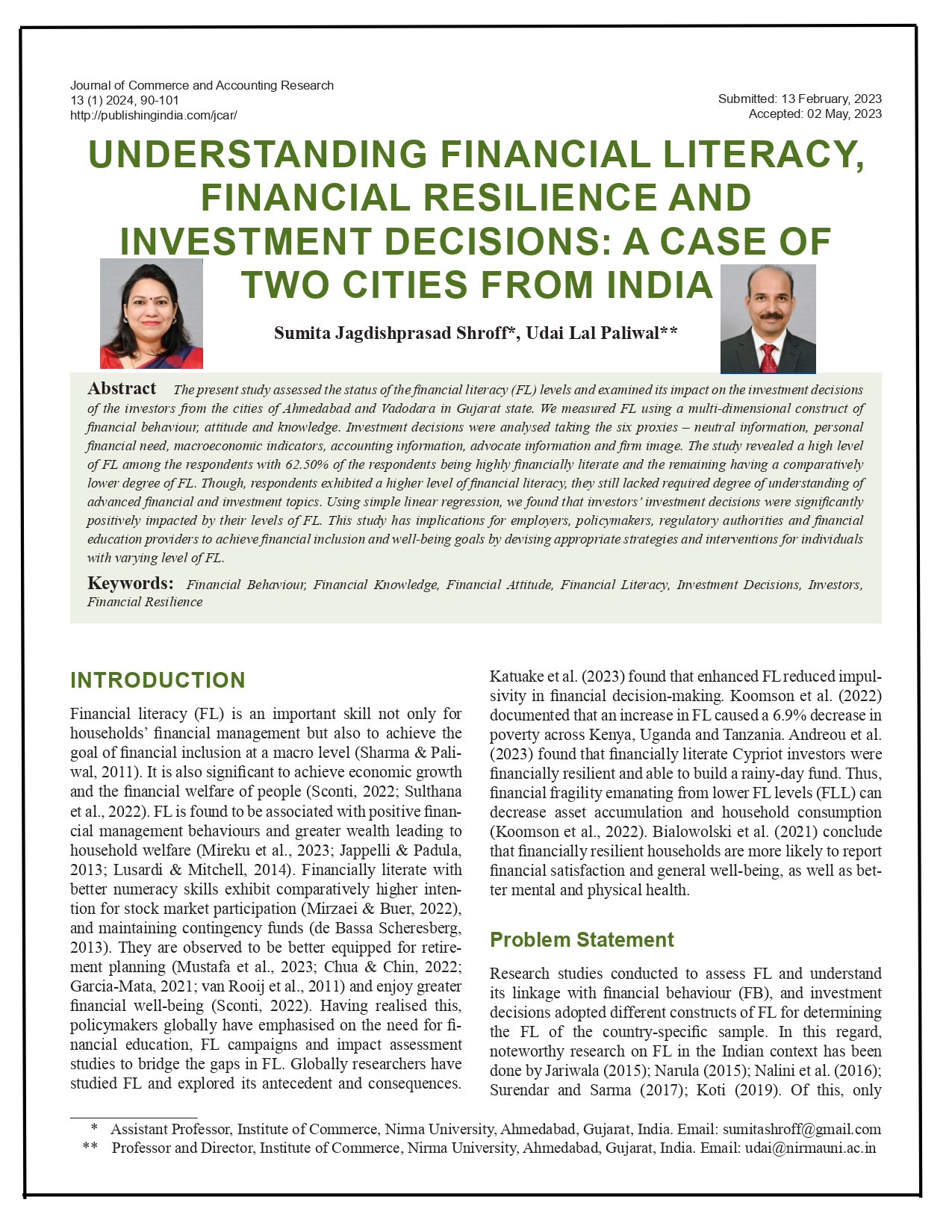 Understanding financial literacy, financial resilience and investment decisions: A case of two cities from India
