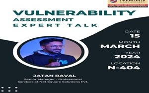 Expert talk on Vulnerability Assessment by Mr. Jatan Raval
