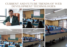 Expert Lecture on Current & Future Trends of Web Development Technologies