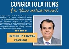 Congratulates to Prof (Dr) Sudeep Tanwar for his extraordinary achievement