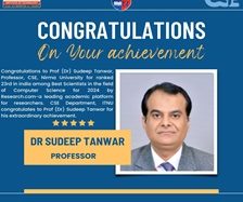 Congratulates to Prof (Dr) Sudeep Tanwar for his extraordinary achievement