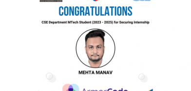 Congratulations to Manav Mehta (MTech Student) on Securing an Internship in ArmorCore