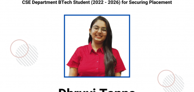 Congratulations to Dhruvi Tanna (BTech Student_2022-26 Batch) on Securing Placement in IBM