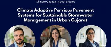 Research project titled “Climate Adaptive Pervious Pavement Systems for Sustainable Stormwater Management in Urban Gujarat” has been approved and sanctioned by the Climate Change Department, Government of Gujarat.
